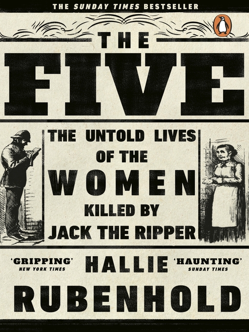 Title details for The Five by Hallie Rubenhold - Wait list